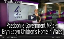 Paedophile Government MP's - Bryn Estyn Children’s Home in Wales